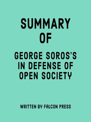 cover image of Summary of George Soros's In Defense of Open Society